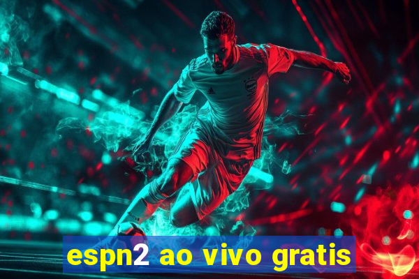 espn2 ao vivo gratis